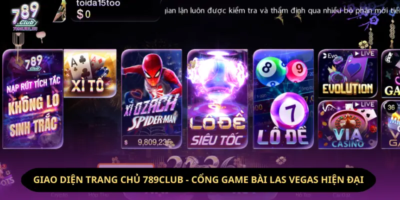 Giao diện trang chủ 789Club đẳng cấp với phong cách sòng bài Las Vegas hiện đại Giao diện trang chủ 789Club đẳng cấp với phong cách sòng bài Las Vegas hiện đại
