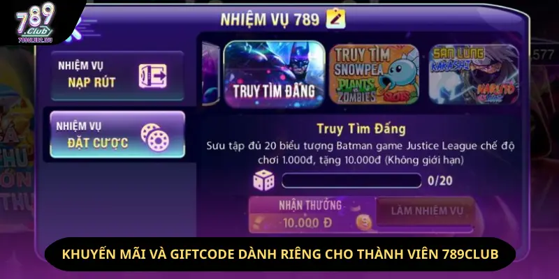 Hàng loạt chương trình khuyến mãi và Giftcode dành riêng cho thành viên 789Club Hàng loạt chương trình khuyến mãi và Giftcode dành riêng cho thành viên 789Club